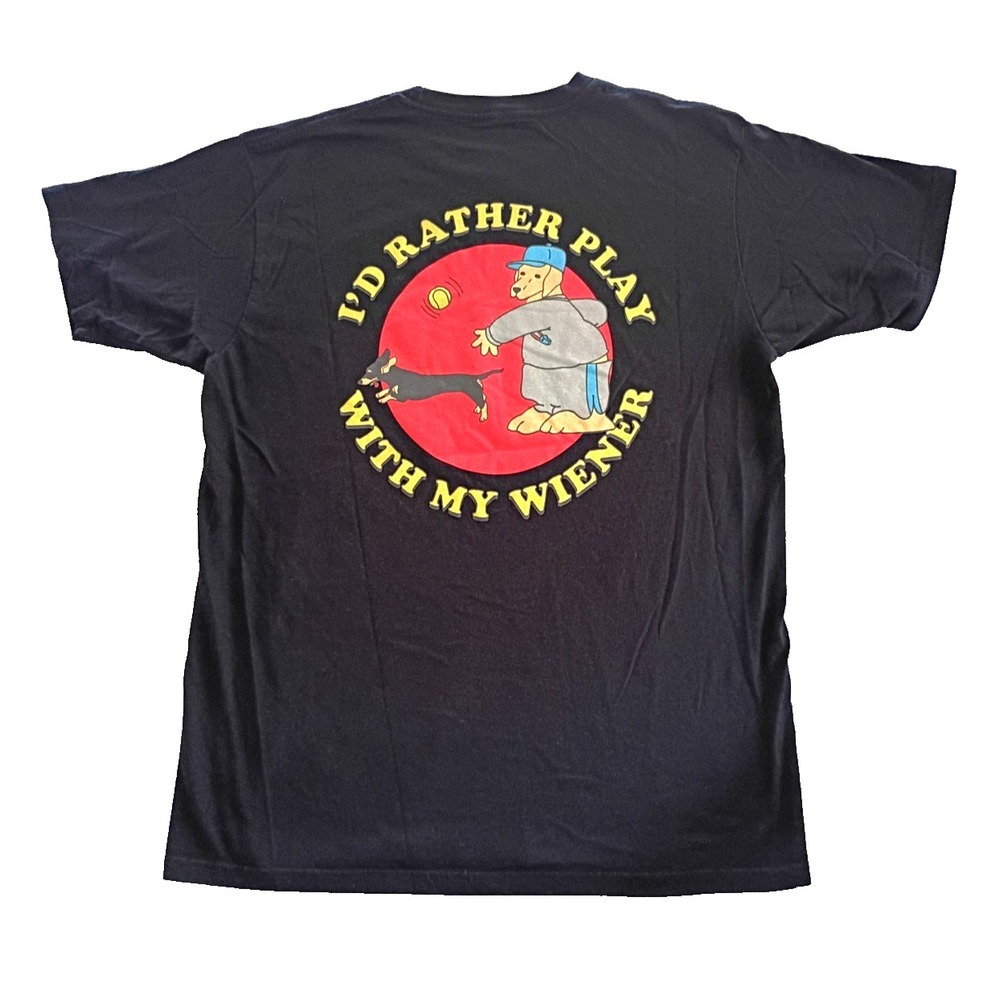 Dog Limited "Play with My Wiener" Streetwear Black T-Shirt Size Large
